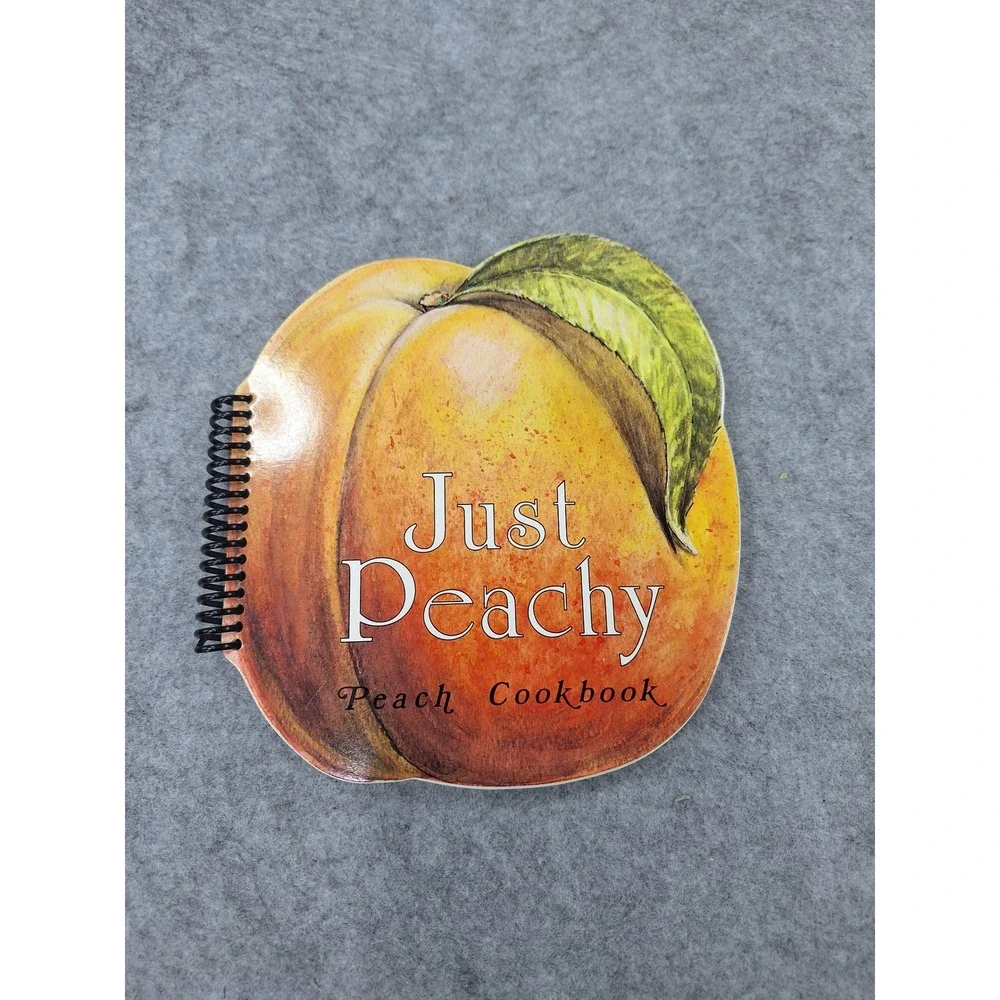 Just Peachy Peach Cookbook 1993 Judith Bosley Die-Cut Spiral Bound 100 Recipes